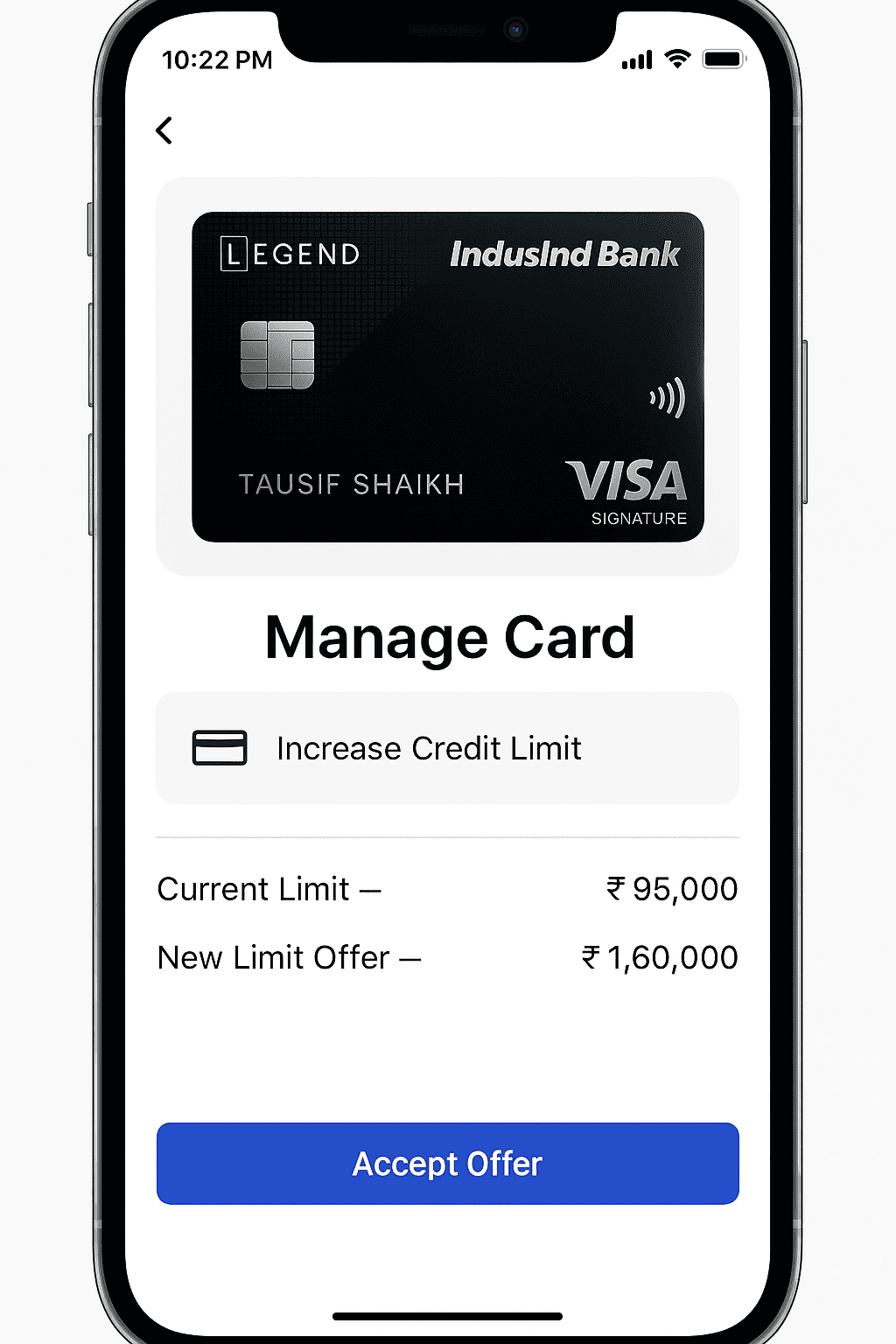 IndusInd Legend Credit Card Limit Upgrade UI Screen